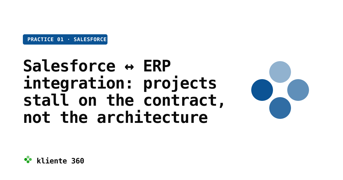 Not Integrated Salesforce ↔ ERP integration: projects stall on the contract, not the ...